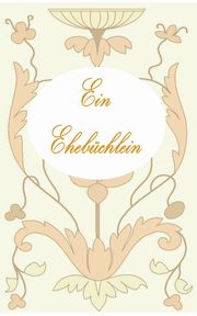 Ein Ehebchlein, Taane Theo von