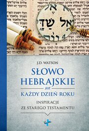 Sowo Hebrajskie na Kady Dzie Roku, Watson J.D.