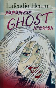 Japanese Ghost Stories, Hearn Lafcadio