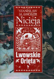 Lwowskie Orlta, Nicieja Stanisaw Sawomir