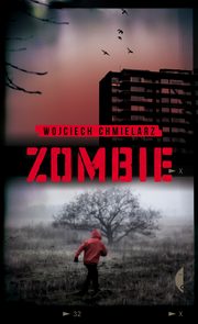 Zombie, Chmielarz Wojciech