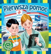 ksiazka tytu: Pierwsza pomoc Jestem bezpieczny autor: Moryc Katarzyna