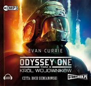 ksiazka tytu: Odyssey One Tom 5 Krl wojownikw autor: Currie Evan