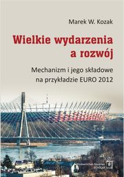 Wielkie wydarzenia a rozwj, Kozak Marek W.