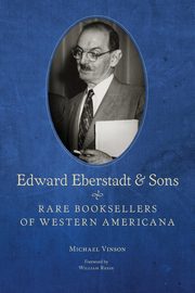 Edward Eberstadt and Sons, Vinson Michael