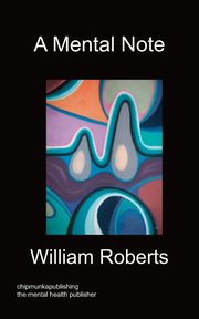 A Mental Note, Roberts William