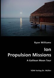 Ion Propulsion Mission, Williams Ryan