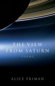 The View from Saturn, Friman Alice