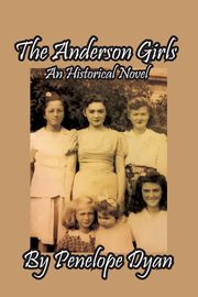 The Anderson Girls, Dyan Penelope