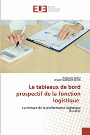 Le tableaux de bord prospectif de la fonction logistique, Azahri Redouane