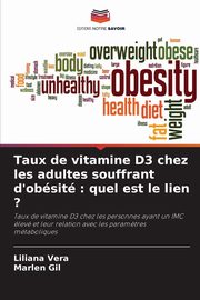 Taux de vitamine D3 chez les adultes souffrant d'obsit, Vera Liliana