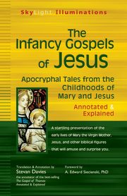 The Infancy Gospels of Jesus, 