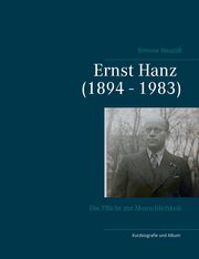 Ernst Hanz (1894 - 1983), Neus Simone
