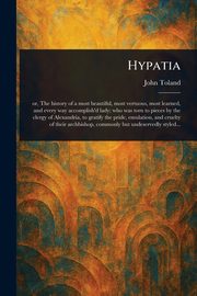 Hypatia, Toland John