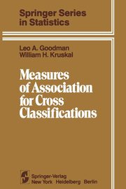 Measures of Association for Cross Classifications, Goodman L. A.