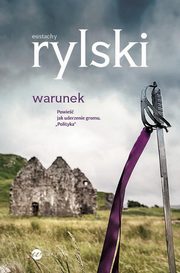 Warunek, Rylski Eustachy