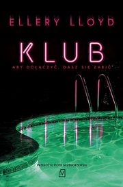 Klub, Lloyd Ellery