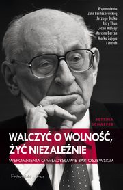 ksiazka tytu: Walczy o wolno, y niezalenie autor: Schaefer Bettina