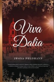 Viva Dalia, Feldmann Iwona