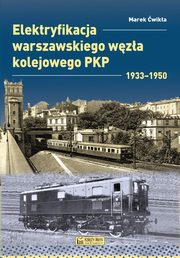Elektryfikacja Warszawskiego Wza Kolejowego 1933-1950, wika Marek