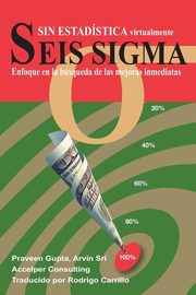 Seis Sigma sin Estadstica, Gupta Praveen