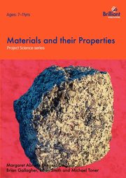 Project Science - Materials and their Properties, Gallagher B