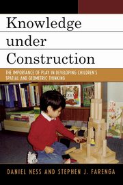 Knowledge under Construction, Ness Daniel