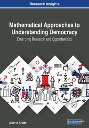 Mathematical Approaches to Understanding Democracy, Arteta Alberto