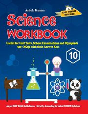 Science Workbook Class 10, Kumar Ashok