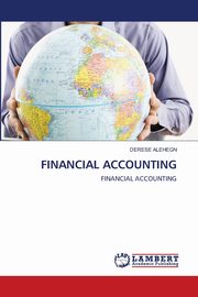 FINANCIAL ACCOUNTING, Alehegn Derese