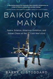 Baikonur Man, Stoddard Barry L.