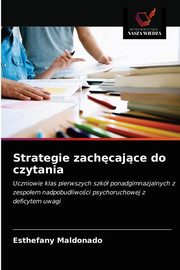 Strategie zachcajce do czytania, Maldonado Esthefany
