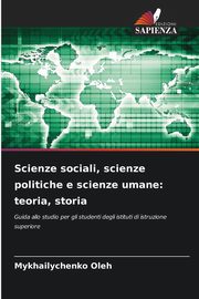 Scienze sociali, scienze politiche e scienze umane, Oleh Mykhailychenko
