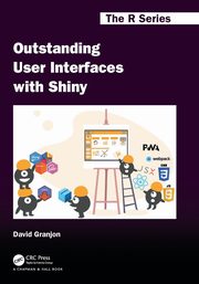 Outstanding User Interfaces with Shiny, Granjon David