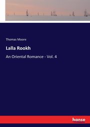 Lalla Rookh, Moore Thomas