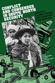 Conflict and Consensus in South/North Security, 