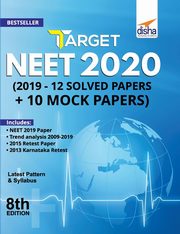 Target NEET 2020 (2019 - 12 Solved Papers + 10 Mock Papers) 8th Edition, Disha Experts