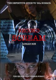 Second Scream, Roe Adrian