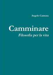 Camminare, Cannata Angelo