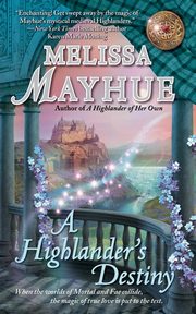 Highlander's Destiny, Mayhue Melissa