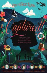 Captured!, Elkins Arlene Hess