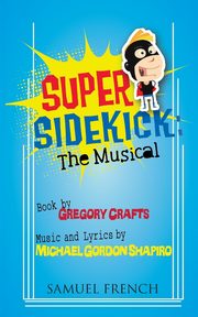 Super Sidekick, Crafts Gregory