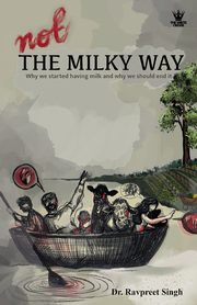 Not The Milky Way, Singh Dr Ravpreet
