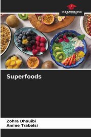 Superfoods, Dhouibi Zohra
