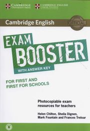 Cambridge English Exam Booster for First and First for Schools with Answer Key with Audio Photocopiable Exam Resources for Teachers, Chilton Helen, Dignen Sheila, Fountain Mark, Treloar Frances