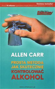 Prosta metoda jak skutecznie kontrolowa alkohol, Carr Allen