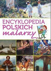 ksiazka tytu: Encyklopedia polskich malarzy autor: Babiarz Joanna