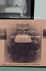 ksiazka tytu: A Music I No Longer Heard autor: Simon Leslie