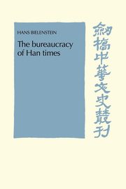The Bureaucracy of Han Times, Bielenstein Hans