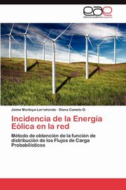 Incidencia de la Energa Elica en la red, Montoya-Larrahondo Jaime